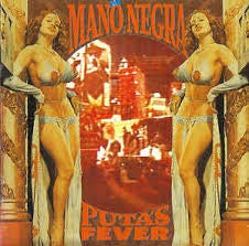 MANO NEGRA-PUTA'S FEVER CD VG+