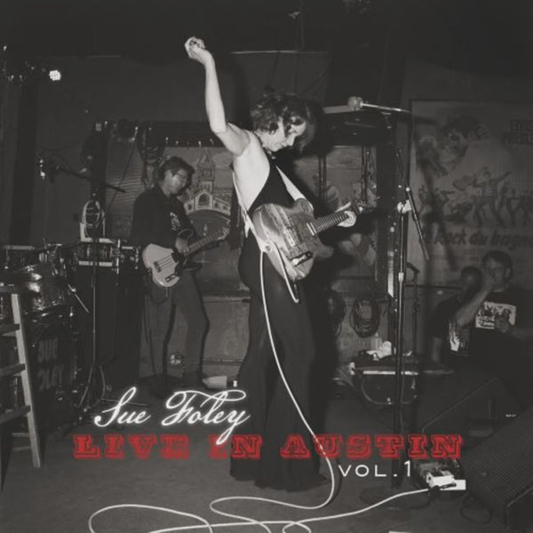 FOLEY SUE-LIVE IN AUSTIN (VOL 1) CD *NEW*