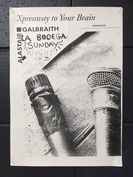 GALBRAITH ALASTAIR - XPRESSWAY TO YOUR BRAIN ORIGINAL GIG POSTER