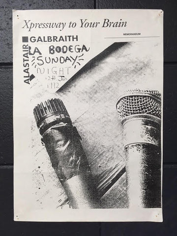 GALBRAITH ALASTAIR - XPRESSWAY TO YOUR BRAIN ORIGINAL GIG POSTER
