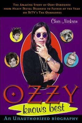 OSBOURNE OZZY-OZZY KNOWS BEST NICKSON BOOK VG