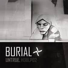 BURIAL-UNTRUE 2LP *NEW*