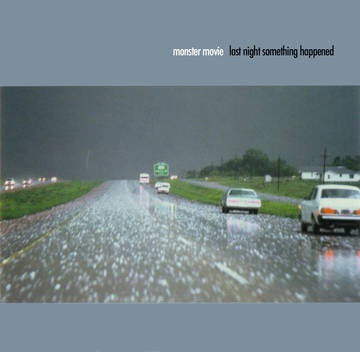 MONSTER MOVIE-LAST NIGHT SOMETHING HAPPENED LP+7" *NEW*