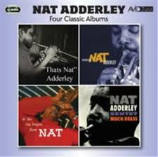 ADDERLEY NAT-FOUR CLASSIC ALBUMS 2CD *NEW*