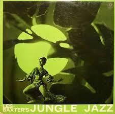 BAXTER LES-JUNGLE JAZZ LP VG+ COVER VG+