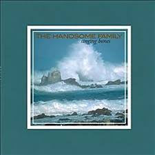 HANDSOME FAMILY-SINGING BONES GREEN VINYL LP *NEW*