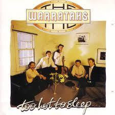 WARRATAHS THE-TOO HOT TO SLEEP CD VG