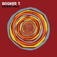 BOOKER T-POTATO HOLE CD VG