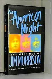 MORRISON JIM- THE AMERICAN NIGHT OLIVER STONE BOOK VG