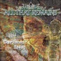 ALL THAT REMAINS-THIS DARKENED HEART CD *NEW*