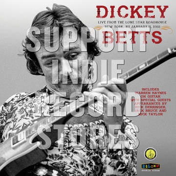 BETTS DICKEY-LIVE FROM THE LONE STAR ROADHOUSE 2LP *NEW*