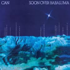 CAN-SOON OVER BABALUMA LP *NEW*