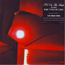 TV ON THE RADIO-NINE TYPES OF LIGHT LP *NEW*