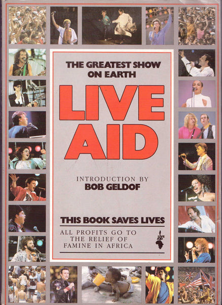 LIVE AID THE GREATEST SHOW ON EARTH BOOK VG+