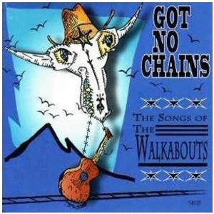 VARIOUS ARTISTS- GOT NO CHAINS CD *NEW*