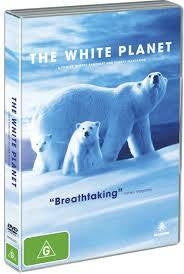 THE WHITE PLANET DVD