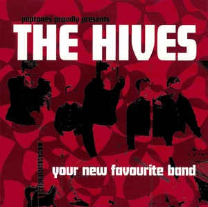 HIVES THE-YOUR NEW FAVOURITE BAND CD VG