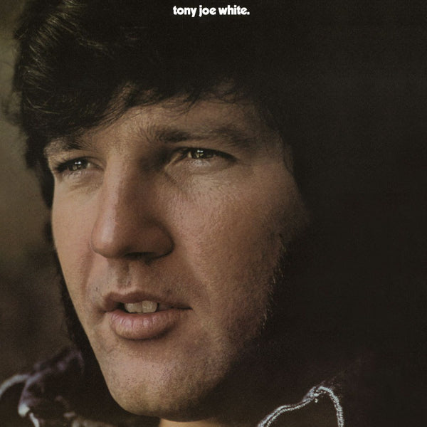 WHITE TONY JOE-TONY JOE WHITE WHITE VINYL LP *NEW*