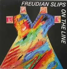 FREUDIAN SLIPS-ON THE LINE 12" EP NM COVER VG+