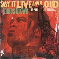BROWN JAMES-SAY IT LIVE & LOUD LIVE IN DALLAS 08.28.68 2LP *NEW*