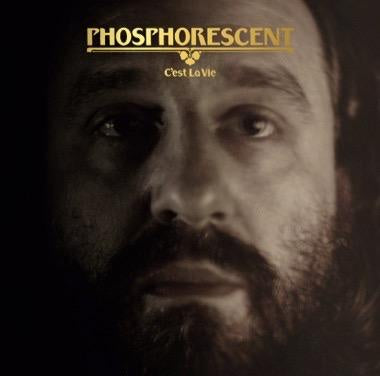 PHOSPHORESCENT-C'EST LA VIE CLEAR VINYL 2LP *NEW*