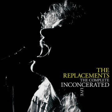 REPLACEMENTS THE-THE COMPLETE INCONCERATED LIVE 3LP *NEW*