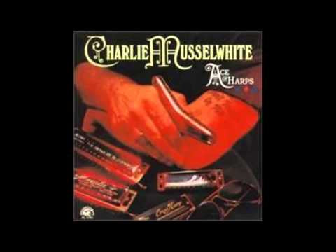 MUSSELWHITE CHARLIE-ACE OF HARPS LP NM COVER NM