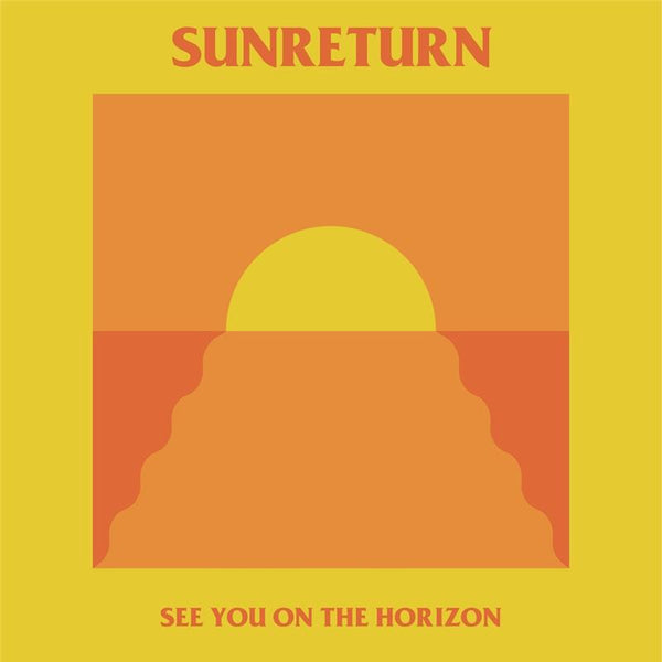 SUNRETURN-SEE YOU ON THE HORIZON-VARIOUS ARTISTS LP *NEW*