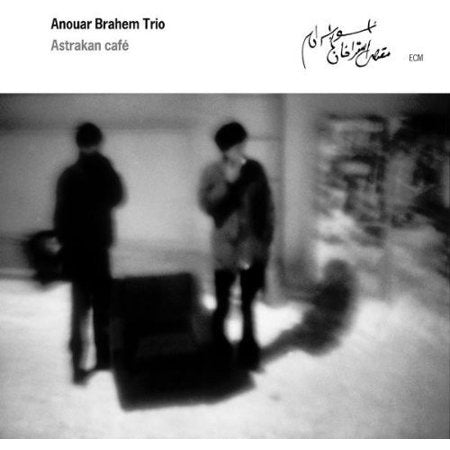 BRAHEM ANOUAR TRIO-ASTRAKAN CAFE CD VG