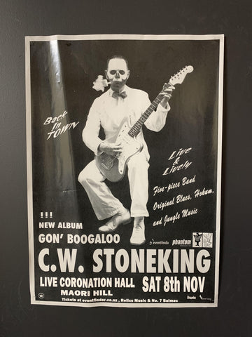 STONEKING C.W. ORIGINAL DUNEDIN GIG POSTER