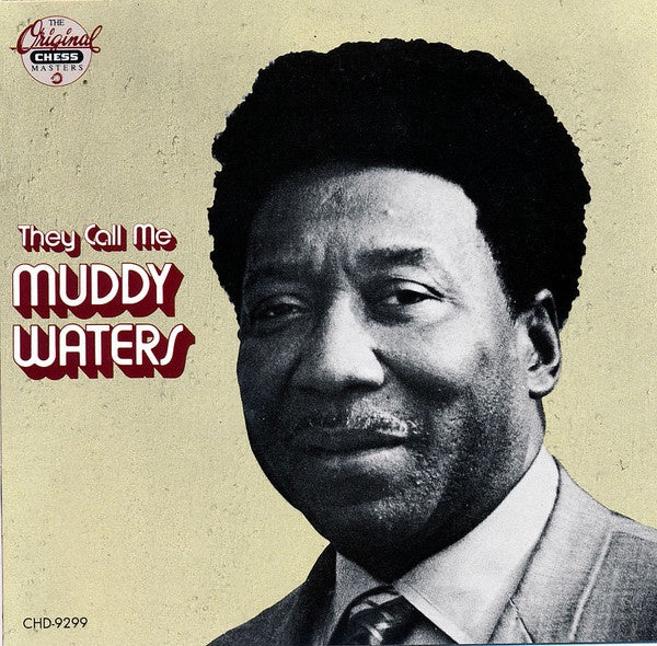 WATERS MUDDY-THEY CALL ME MUDDY WATERS CD VG