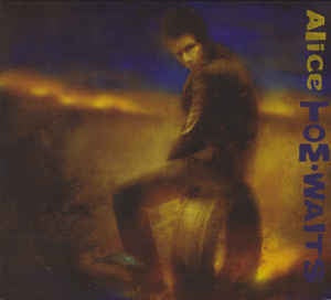 WAITS TOM-ALICE CD G