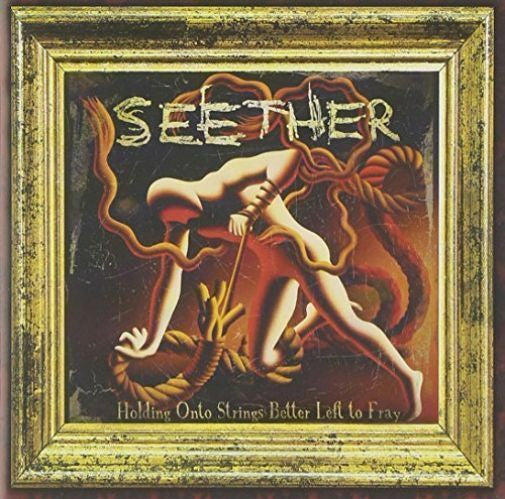 SEETHER-HOLDING ONTO STRINGS BETTER LEFT TO FRAY CD VG