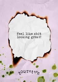 TOURETTES-FEEL LIKE SHIT, LOOKING GREAT! BOOK+DOWNLOAD *NEW*