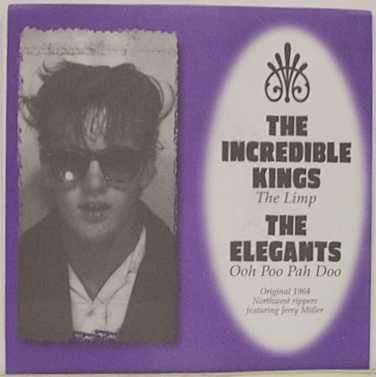 INCREDIBLE KINGS / ELEGANTS SPLIT 7" *NEW*