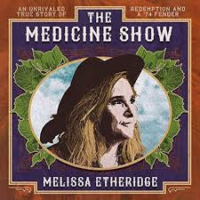 ETHERIDGE MELISSA-THE MEDICINE SHOW CD *NEW*