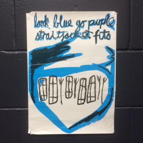 LOOK BLUE GO PURPLE STRAITJACKET FITS 1987 GIG POSTER G