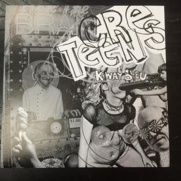 CRETEENS-K-WAY BLEU 7" *NEW*