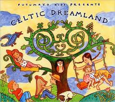 PUTUMAYO KIDS PRESENTS CELTIC DREAMLAND CD *NEW*