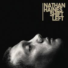 HAINES NATHAN-SHIFT LEFT CD *NEW*