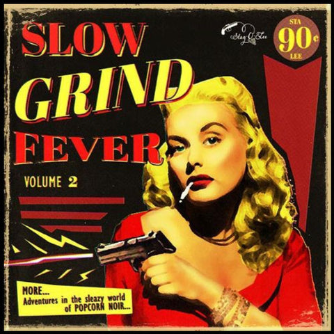 SLOW GRIND FEVER VOL 2-VARIOUS ARTISTS LP *NEW*