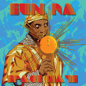 SUN RA-SPACEWAYS LP *NEW*