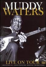 WATERS MUDDY-LIVE ON TOUR DVD VG+