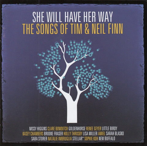 SHE WILL HAVE HER WAY: THE SONGS OF TIM AND NEIL FINN-VARIOUS ARTISTS 2CD VG