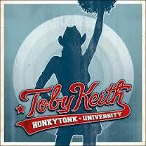 KEITH TOBY-HONKYTONK UNIVERSITY CD *NEW*