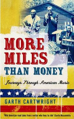 CARTHWRIGHT GARTH-MORE MILES THAN MONEY BOOK VG
