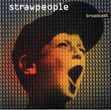 STRAWPEOPLE-BROADCAST CD VG+