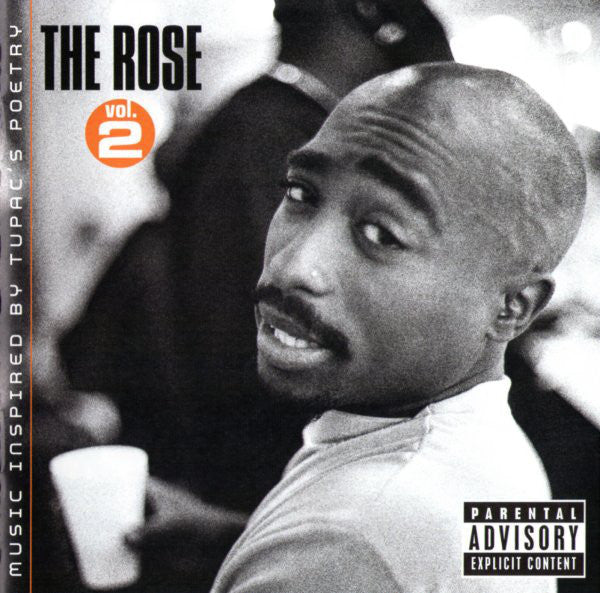 2PAC / VARIOUS ARTISTS-THE ROSE VOL.2 CD VG+