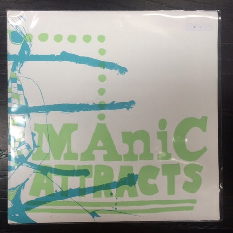 MANIC ATTRACTS-SHUT IT 7 INCH *NEW*