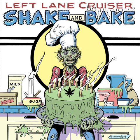 LEFT LANE CRUISER-SHAKE AND BAKE LP *NEW*